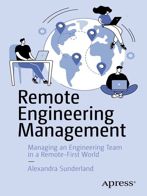 Title details for Remote Engineering Management by Alexandra Sunderland - Available